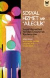 Sosyal Hizmet ve &ldquo;Ailecilik&rdquo;