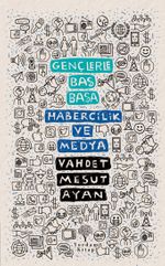 Gençlerle Baş Başa: Sanat Nedir?