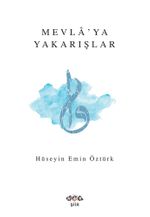 Mevla'ya Yakarışlar