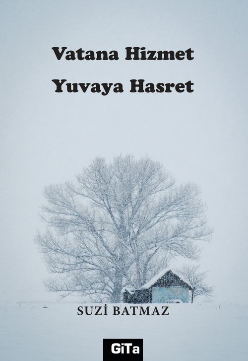 Vatana Hizmet Yuvaya Hasret 
