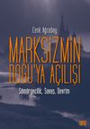 Marksizmin Doğu'ya A&ccedil;ılışı & S&ouml;m&uuml;rgecilik, Savaş, Devrim