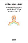 Antropontolojinin Işığında  Etik ya da Ahlak Felsefesi