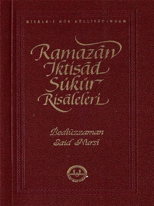 Ramazan İktisad Şükür Risaleleri 