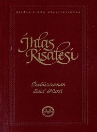 İhlas Risalesi - Risale-i Nur Külliyatından
