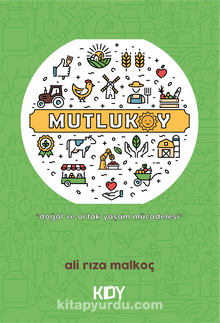 MutluKöy - Ali Rıza Malkoç