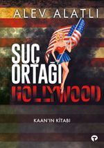 Suç Ortağı Hollywood & Kaan'ın Kitabı