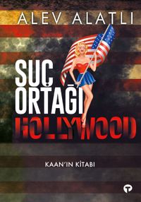Suç Ortağı Hollywood & Kaan'ın Kitabı