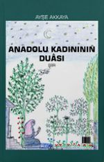 Anadolu Kadınının Duası