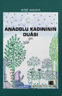 Anadolu Kadınının Duası