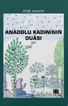 Anadolu Kadınının Duası