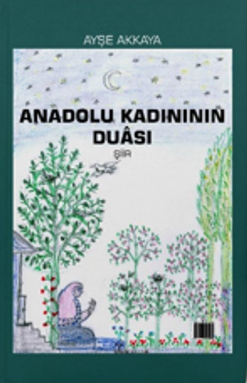 Anadolu Kadınının Duası