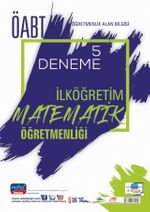 ÖABT İlköğretim Matematik Öğretmenliği - Öğretmenlik Alan Bilgisi - 5 Deneme