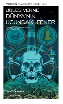 Dünya’nın Ucundaki Fener (Ciltli) - Jules Verne