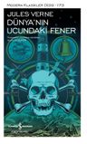 Dünya'nın Ucundaki Fener (Ciltli)