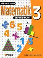 3. Sınıf Etkinliklerle Matematik Öğreniyorum