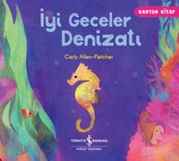 İyi Geceler Denizatı