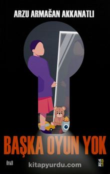 Başka Oyun Yok - Arzu Armağan
