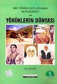 Yörüklerin Dünyası