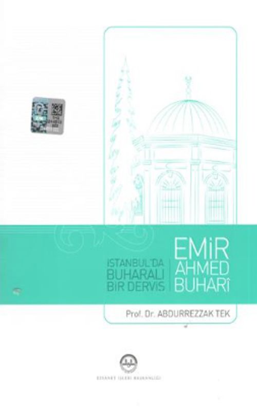 İstanbul'da Buharalı Bir Derviş Emir Ahmed Buhari