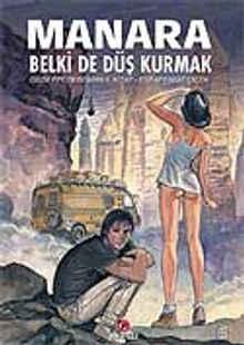 HP & Giuseppe Bergman 6 / Belki de Düş Kurmak - Esrarengiz Çiçek