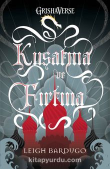 Kuşatma ve Fırtına (Ciltli) - Leigh Bardugo