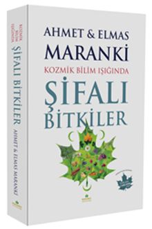 Kozmik Bilim Işığında Şifalı Bitkiler