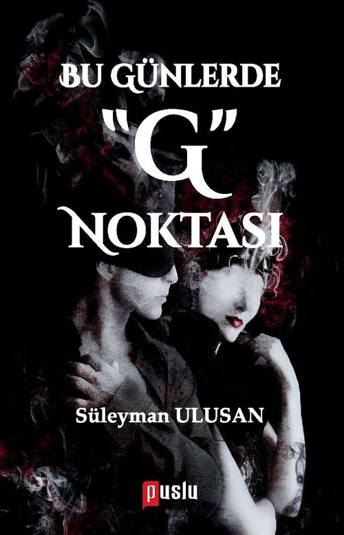 Bu Günlerde "G" Noktası