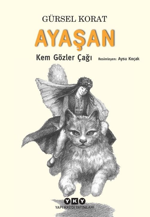 Ayaşan & Kem Gözler Çağı