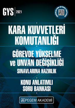 2021 GYS Kara Kuvvetleri Komutanlığı Görevde Yükselme ve Unvan Değişikliği Konu Anlatımlı Soru Bankası