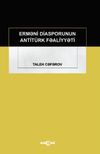 Ermeni Diasporunun Antit&uuml;rk Faaliyyeti