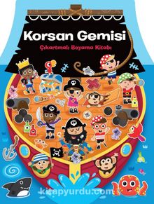 Korsan Gemisi Çıkartmalı Boyama Kitabı - Kolektif