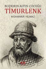 Bozkırın Altın Çocuğu Timurlenk