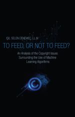 To Feed or Not to Feed