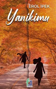 Yanikimu & Yazılmamış Şiir