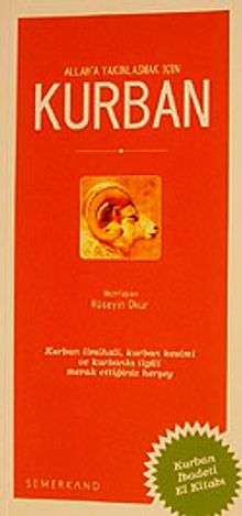 Kurban/Allah'a Yakınlaşmak İçin