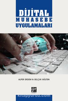 Dijital Muhasebe Uygulamaları - Selçuk Gülten