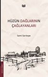 H&uuml;z&uuml;n Dağlarının &Ccedil;ağlayanları