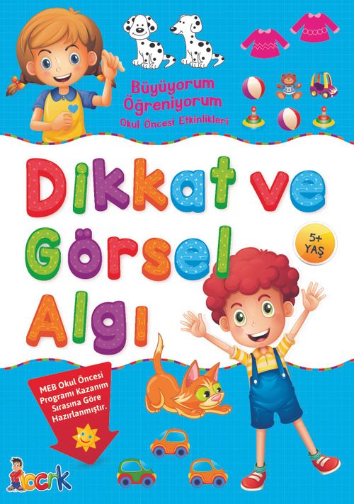 Dikkat ve Görsel Algı / Büyüyorum Öğreniyorum Okul Öncesi Etkinlikleri  