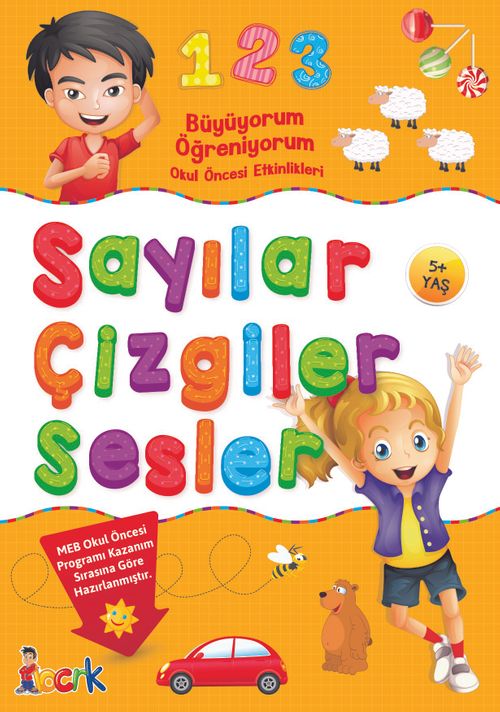 Sayılar Çizgiler Sesler / Büyüyorum Öğreniyorum Okul Öncesi Etkinlikleri