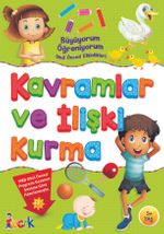 Büyüyorum Öğreniyorum Okul Öncesi Etkinlikleri / Kavramlar ve İlişki Kurma