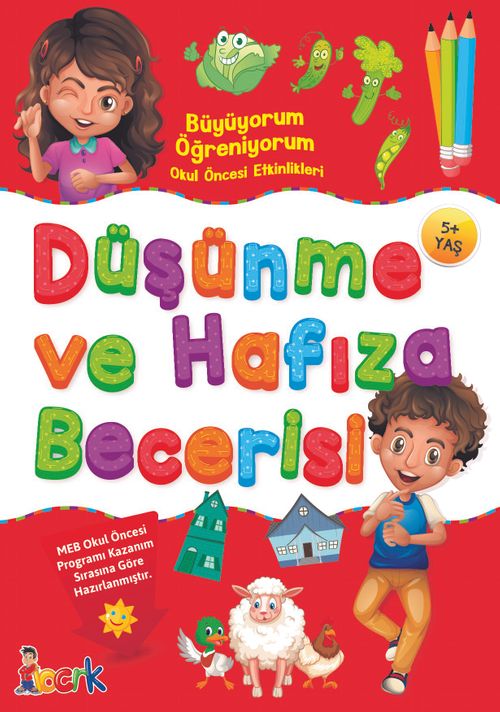 Düşünme ve Hafıza Becerisi / Büyüyorum Öğreniyorum Okul Öncesi Etkinlikleri 