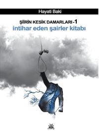 Şiirin Kesik Damarları 1