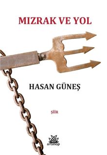 Mızrak ve Yol 