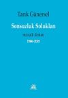 Sonsuzluk Solukları & Mozaik Destan 1966-2021