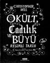 Ok&uuml;lt, Cadılık ve B&uuml;y&uuml; Resimli Tarih
