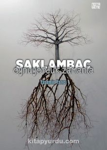 Saklambaç Oynuyorduk Zamanla - Yasemin Yazıcı