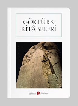 Göktürk Kitabeleri (Cep Boy)