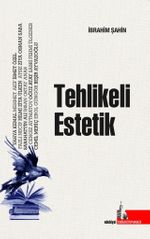 Tehlikeli Estetik