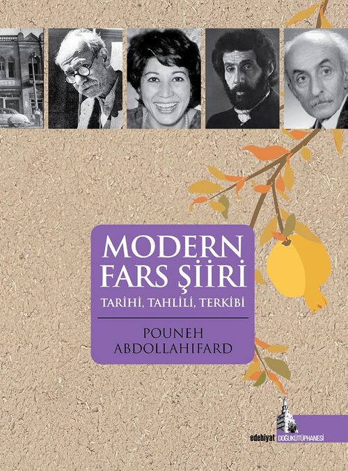 Modern Fars Şiiri & Tarihi, Tahlili, Terkibi