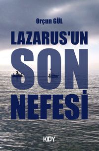 Lazarus'un Son Nefesi